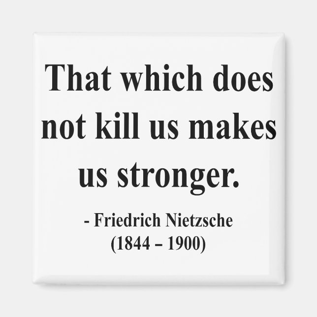 Nietzsche Quote 5a Magnet (Front)