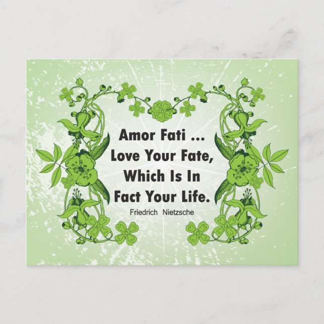 Nietzsche Quote Love Your Fate ... Postcard (Front)
