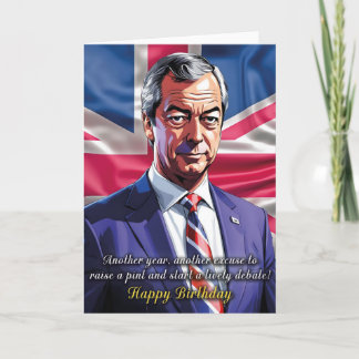 Nigel Farage Birthday Greeting Card