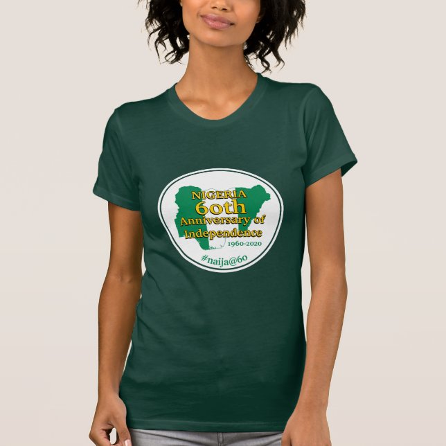 NIGERIA 60th Anniversary Independence | Nigerian T-Shirt (Front)