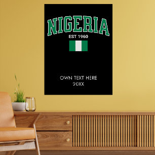 Nigeria Est. 1960 — Personalised Legacy of Pride P Poster