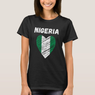Nigeria Flag Holiday Nigeria Heart Nigerian Flag T-Shirt