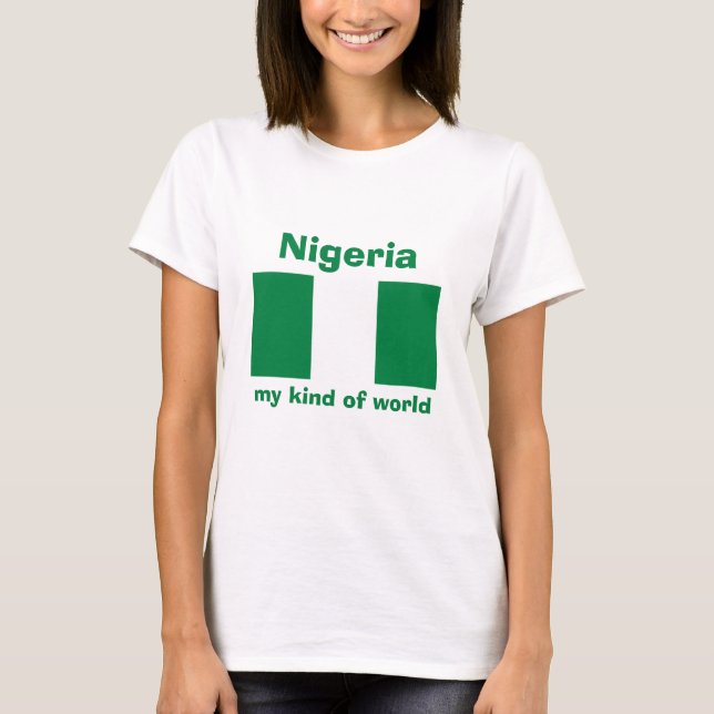 Nigeria Flag + Map + Text T-Shirt (Front)