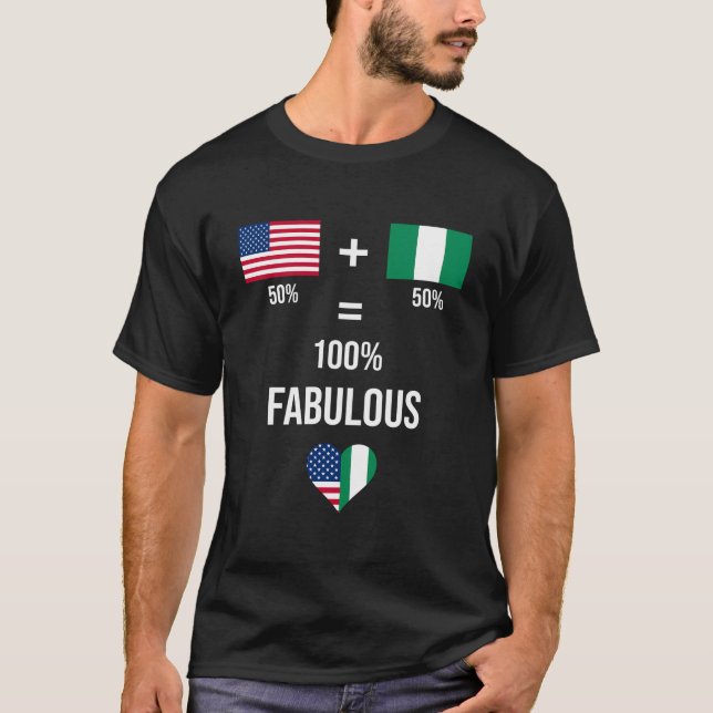 Nigeria Usa Shirt Fabulous Flags Half Nigerian Hal (Front)