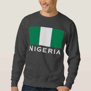 Nigeria with Nigerian Flag (West Africa) Sweatshirt