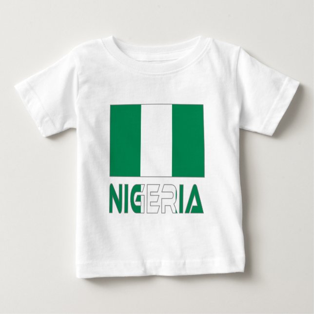 Nigeria with the Nigerian Flag  Baby T-Shirt (Front)