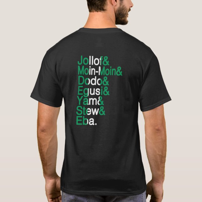 Nigerian African Foods Jollof Rice Nigeria Naija P T-Shirt (Back)