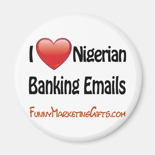 Nigerian Banking Email Humour Magnet (Front)