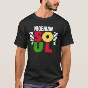 Nigerian Soul Igbo Ancestry Initiation DNA T-Shirt