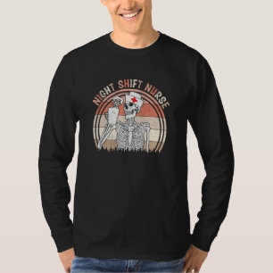 Night a Shift Nurse Skeleton Halloween RN Nurses T-Shirt