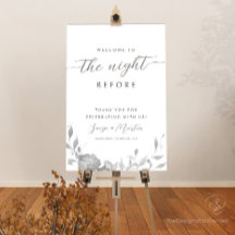 Night Before Wedding Rehearsal Dinner Welcome Sign