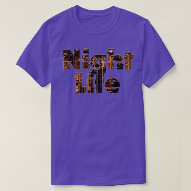 Night Life T-Shirt (Design Front)