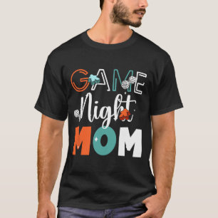 Night Mum Tabletop Board Games Mothers Day  T-Shirt