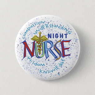Night Nurse Motto 6 Cm Round Badge