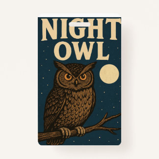 Night Owl ID Badge