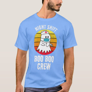 Night Shift Boo Boo Crew Nurse Halloween For Nurse T-Shirt