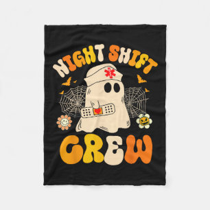 Night Shift Crew Ghost Halloween Nurse Funny  Fleece Blanket