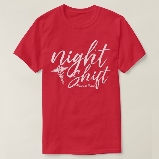 Night Shift Different Breed Stethoscope Funny Nurs T-Shirt (Design Front)