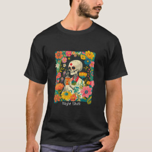 Night Shift Nurse Coffee Tarot Card Skeleton Flora T-Shirt