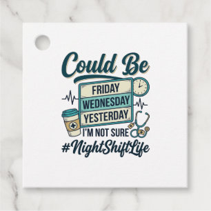 Night Shift Nurse Funny Could Be Friday Vector Des Favour Tags