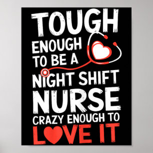 Night Shift Nurse Funny Rn Rt Us Nurse Poster