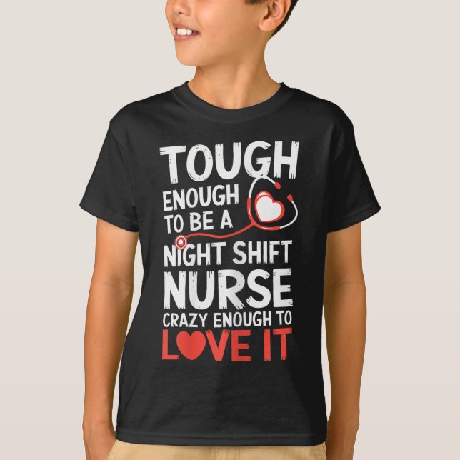Night Shift Nurse Funny Rn Rt Us Nurse  T-Shirt (Front)
