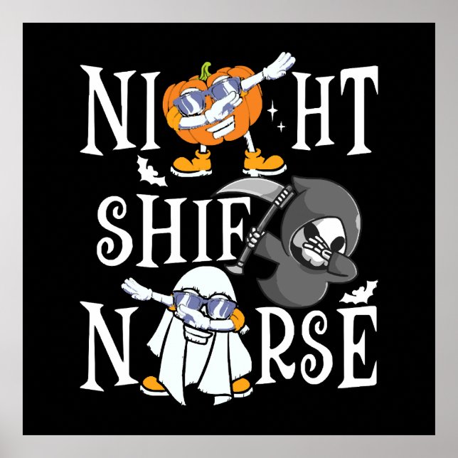 Night Shift Nurse Poster (Front)