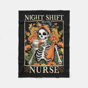 Night Shift Nurse Skeleton Halloween Rn Nurses Wom Fleece Blanket