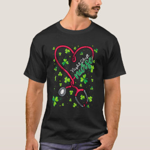 Night Shift Nurse St Patricks Day Love Stethoscope T-Shirt