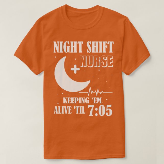 Night Shift Nurse T-Shirt (Design Front)