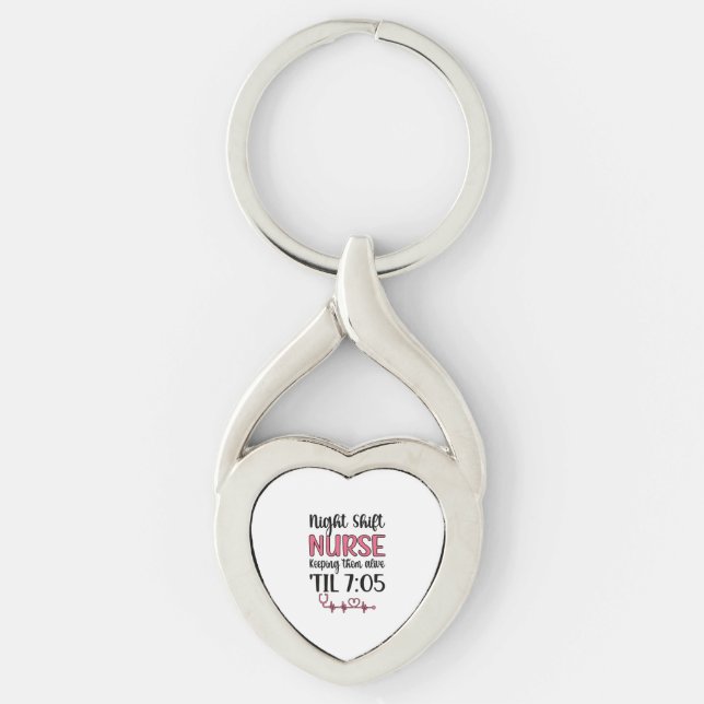 Night Shift Nurse Week Night Shift Nursing Funny  Key Ring (Front)