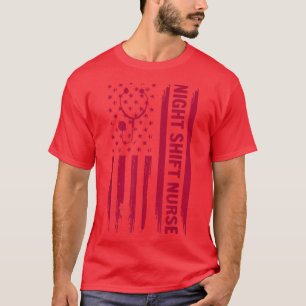 Night Shift NurseNurses Day T-Shirt