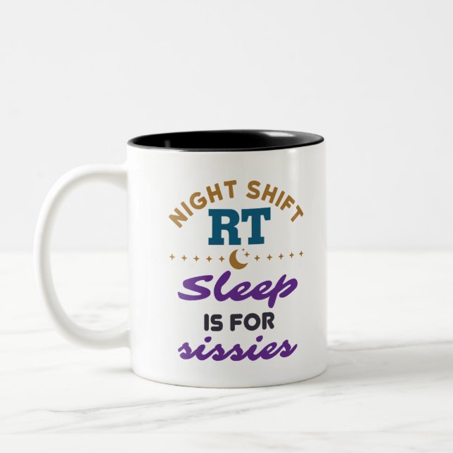 Night Shift RT Respiratory Therapist Therapy Two-Tone Coffee Mug (Left)