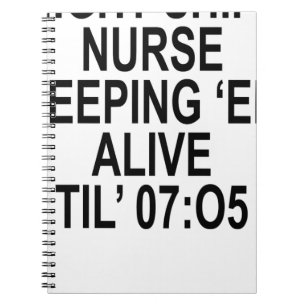 NIGHT SIFT NURSE ;.png Spiral Notebook