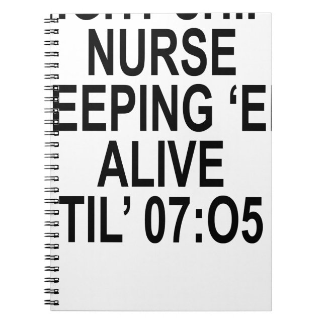 NIGHT SIFT NURSE ;.png Spiral Notebook (Front)