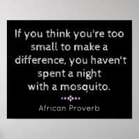 Night with Mosquito - African proverb - print