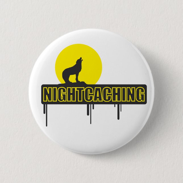 Nightcaching 6 Cm Round Badge (Front)