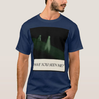 Nightcrawler Have You Seen Me T-Shirt