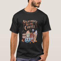 Nightmare Before Coffee Pumpkin Spice Halloween