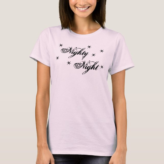Nighty Night T-Shirt (Front)