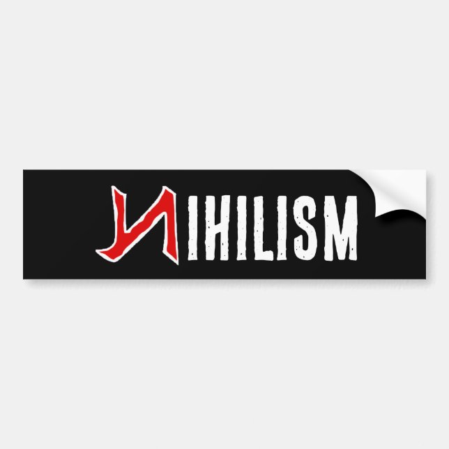 Nihilism Bumper Sticker (Front)