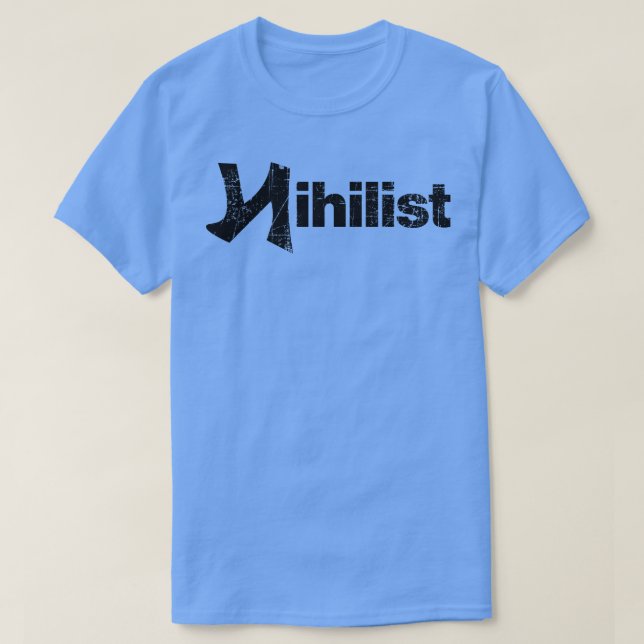 Nihilist Distressed StyleDesign 1 T-Shirt (Design Front)