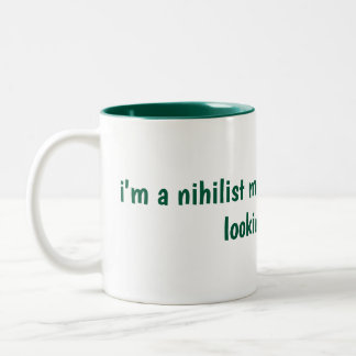 nihilist misanthrope humanity dark cynical  Two-Tone coffee mug