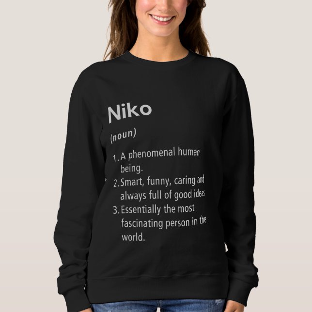 Niko Name Definition Funny Dictionary Sweatshirt (Front)