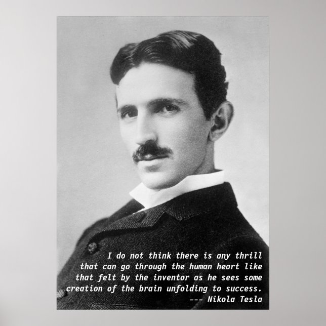 Nikola Tesla Quote Poster (Front)