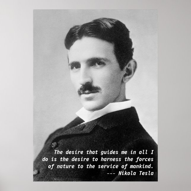 Nikola Tesla Quote Poster (Front)