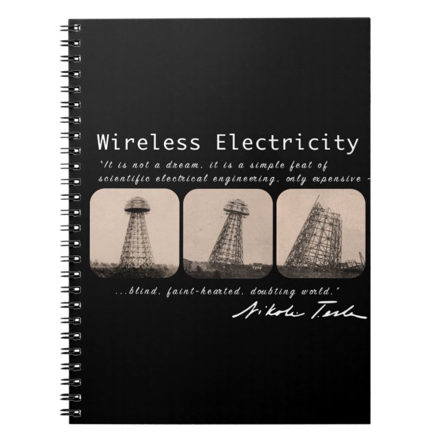 Nikola Tesla Tower Spiral Notebook (Front)