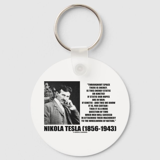 Nikola Tesla Wheelwork Of Nature Kinetic Energy Key Ring (Front)