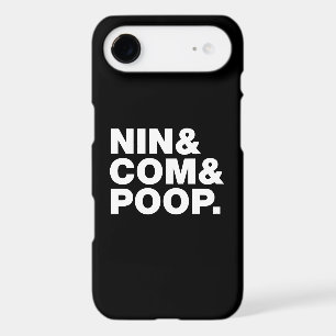 NIN & COM & POOP.