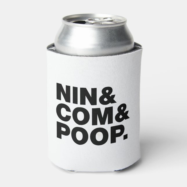 NIN & COM & POOP. CAN COOLER (Can Front)